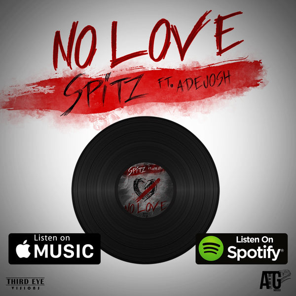 FLVR of the week - "Spitz ft. Adejosh - No Love" - FLVR Apparel